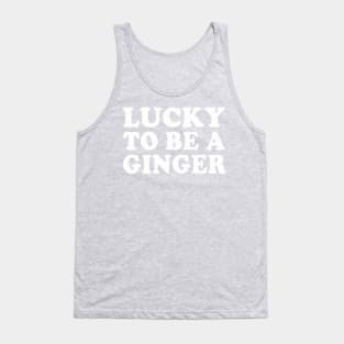 Lucky To Be A Ginger Irish Redhead St Patrick's Day Tank Top